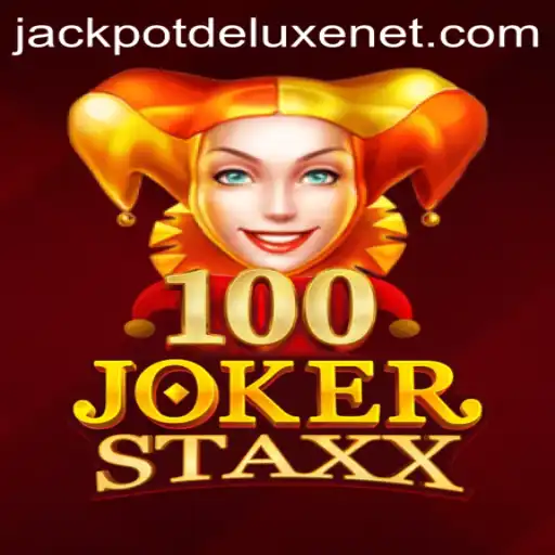 Dive into the Thrilling World of 100JokerStaxx and JACKPOTDELUXE