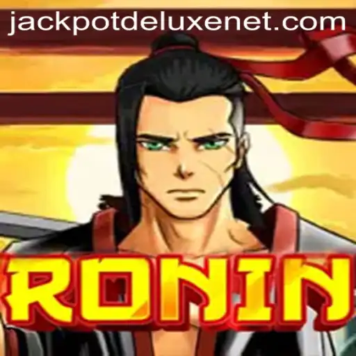 Ronin and JACKPOTDELUXE: A Thrilling Adventure in Gaming